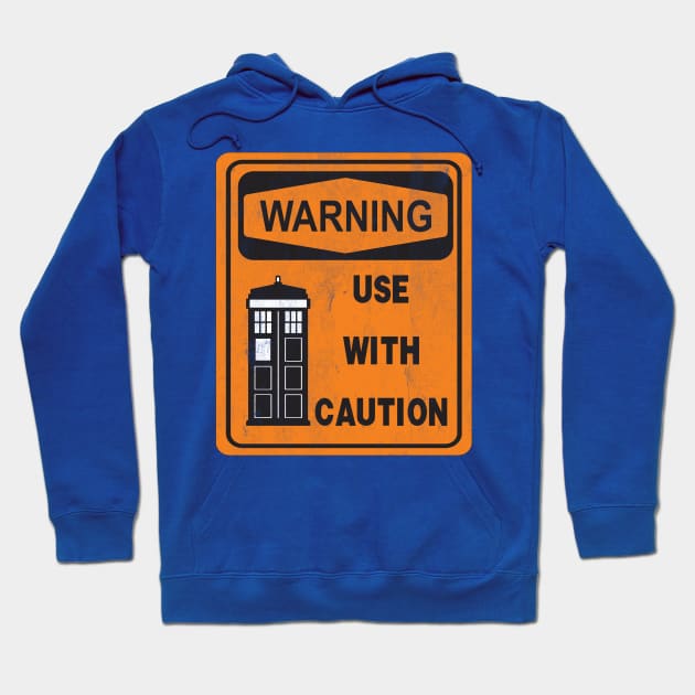 Use with caution Hoodie by JGTsunami